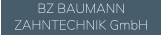 BZ BAUMANN ZAHNTECHNIK GmbH