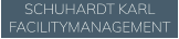 SCHUHARDT KARL FACILITYMANAGEMENT