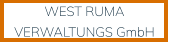 WEST RUMA VERWALTUNGS GmbH