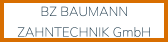BZ BAUMANN ZAHNTECHNIK GmbH